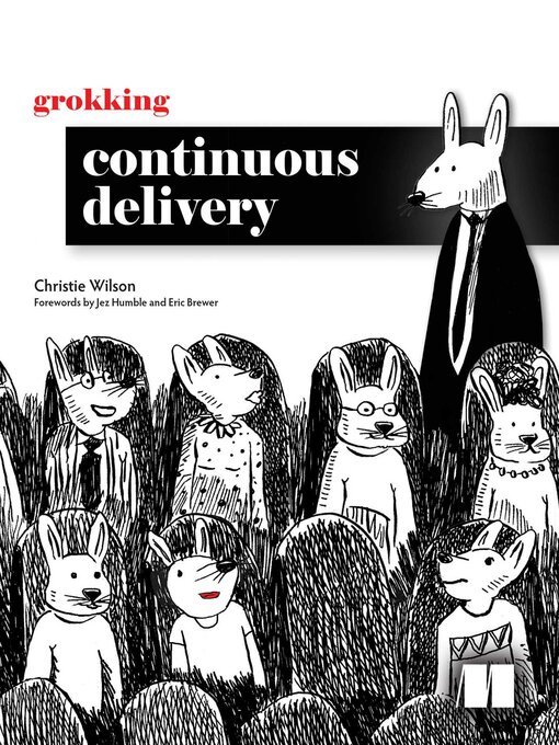 Title details for Grokking Continuous Delivery by Christie Wilson - Wait list